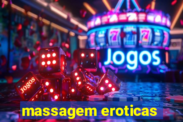 massagem eroticas